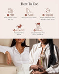Sensitive Adhesive Nipple Covers how-to in five steps: 1 prep, make sure skin is clean and dry; 2 place the cover on your breast; 3 secure, hold firmly for at least 5 seconds to create suction; 4 remove by slowly peeling off; 5 clean with gentle soap and air dry skin-side up. Shown with women in a white ribbed cardigan and an open linen shirt.