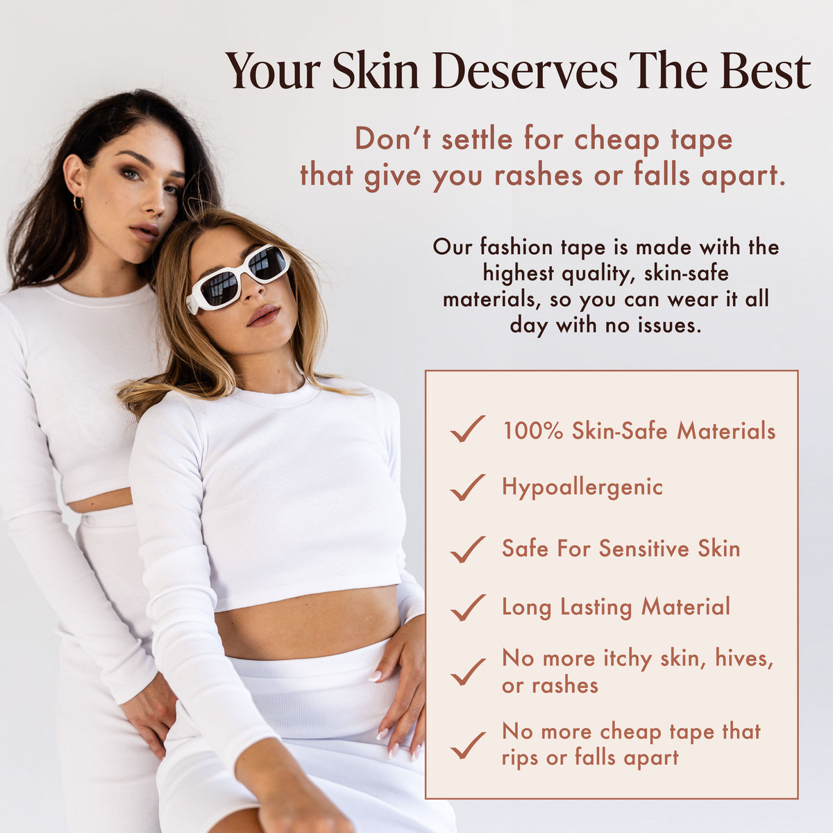 Invisible Lingerie Tape for sensitive skin: two women in white crop tops and skirts beside a benefits list. Hypoallergenic, safe for sensitive skin, long-lasting double-sided fashion tape that won't rip or fall apart, made to wear all day.