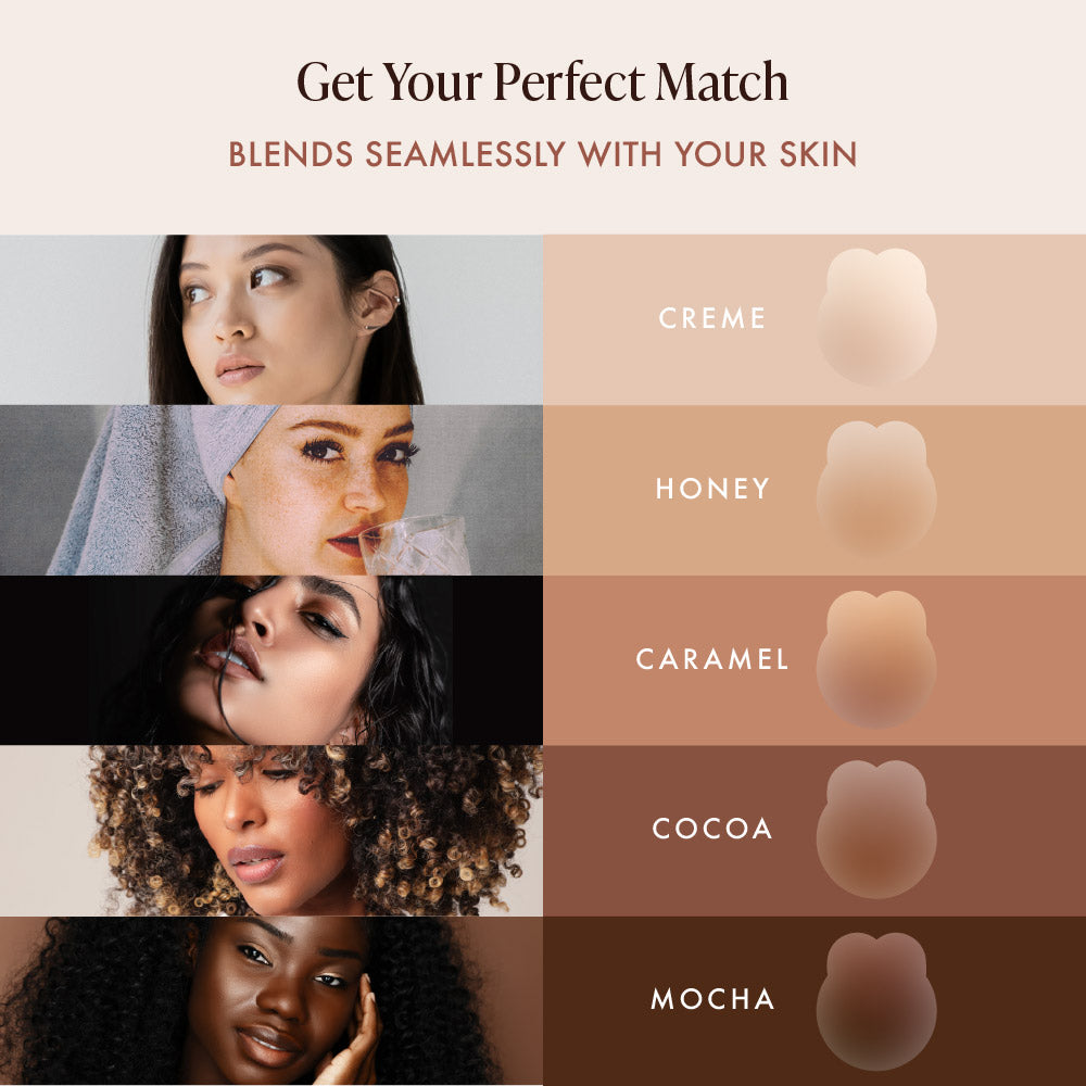 Lifting Nipple Covers (Two-Tabs) shade guide, Get Your Perfect Match: five shades of reusable silicone lift nipple covers, Creme, Honey, Caramel, Cocoa and Mocha, each shown beside a woman with a matching skin tone