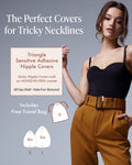 Sensitive Triangle Nipple Covers, The Perfect Covers for Tricky Necklines: woman in a black strappy sweetheart top and mustard belted trousers beside a card for sticky triangle nipple covers with an adhesive-free center, in Small and Large. Includes a free travel bag.